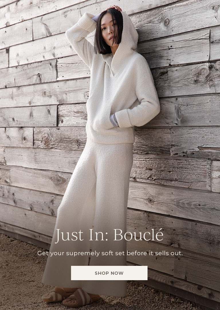 Just In: Boucle. Get your supremely soft set before it sells out.