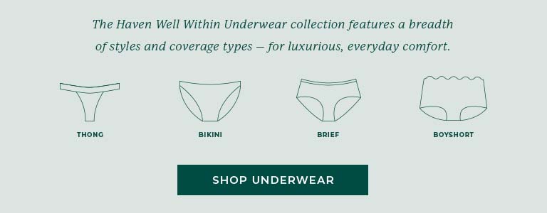 Haven Well Within Underwear
